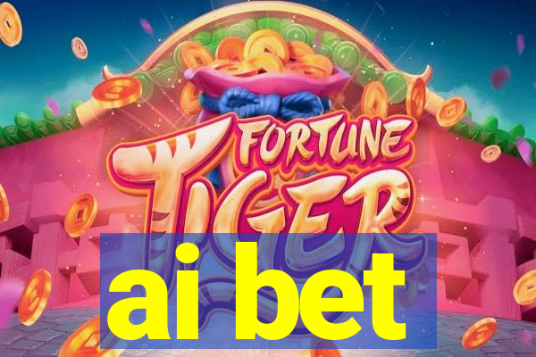 ai bet